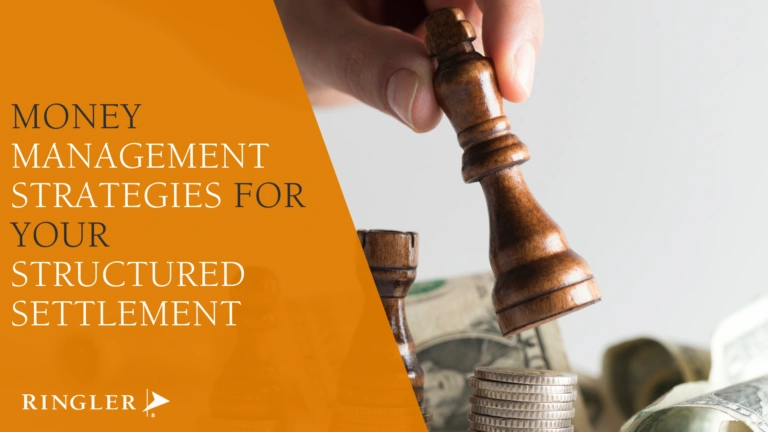 Money Management Strategies for Your Structured Settlement