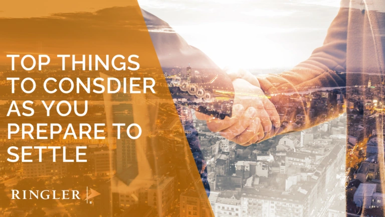 Top Things to Consider As You Prepare to Settle