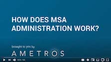Professional Administration of MSAs